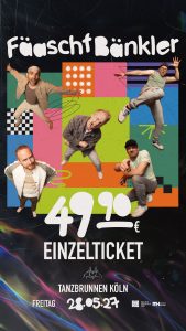 Fääscht Bänkler live im Tanzbrunnen Köln – Freitag 28.05.2027, Einzelticket 49,90 €
